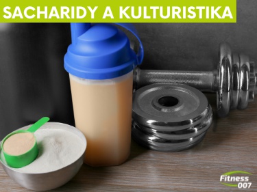 Sacharidy a kulturistika Sacharidy a kulturistika