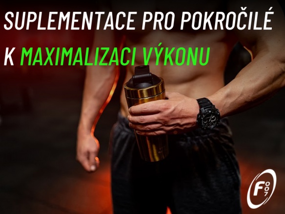Suplementace pokročilého sportovce. Co maximalizuje váš tréninkový výkon Suplementace pokročilého sportovce. Co maximalizuje váš tréninkový výkon